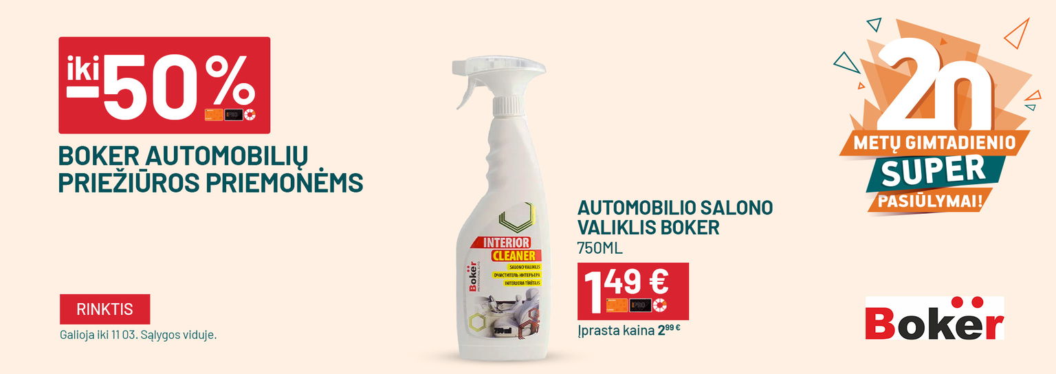 SPALIS gimtadienis (10 01 iki 10 16) Iki -50% BOKER automobilių priežiūros priemonėms