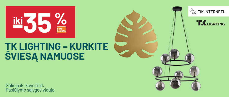 Iki -35% TK Lighting – kurkite šviesą namuose