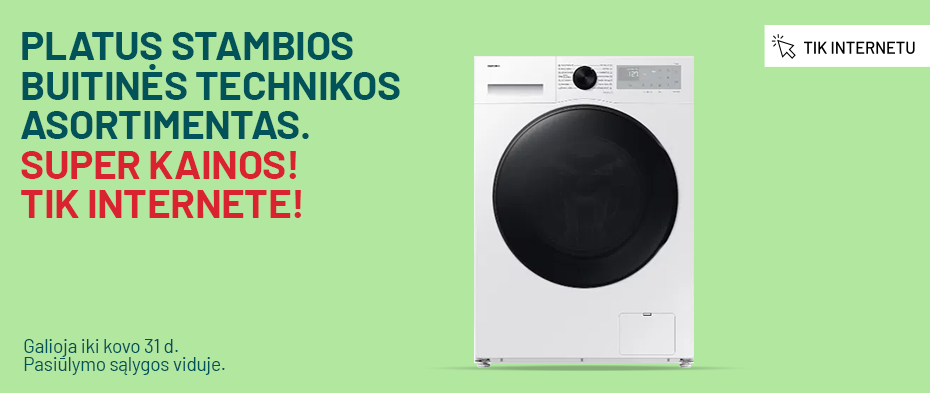 Platus stambios buitinės technikos asortimentas. Super kainos! Tik internete!