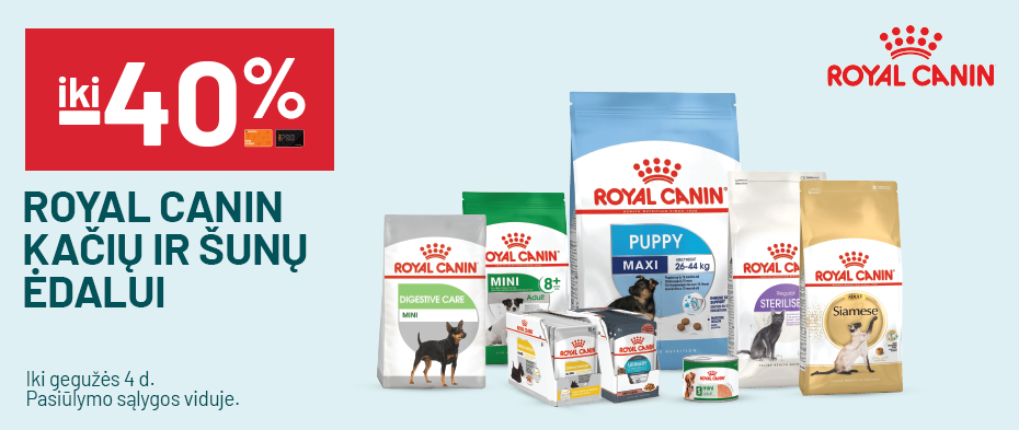 iki -40% ROYAL CANIN kačių ir šunų ėdalui