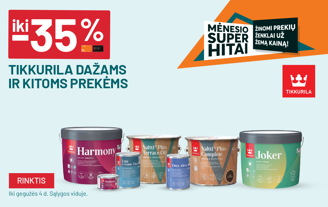 FM8_balandis Iki -35% TIKKURILA dažams ir kitoms prekėms