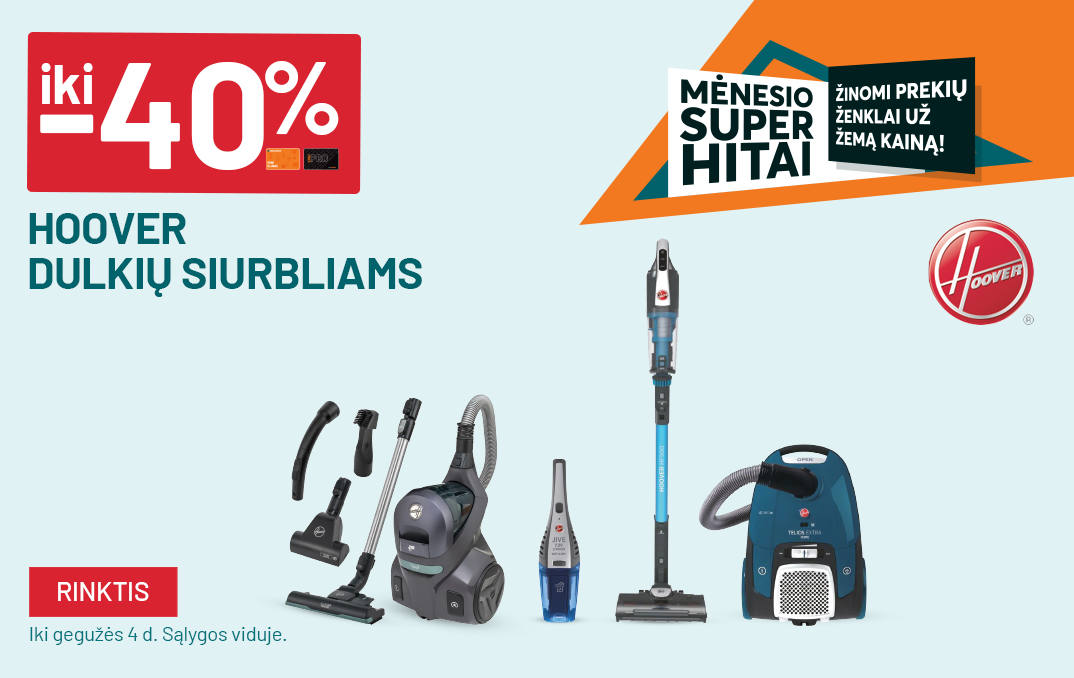 FM8_balandis iki -40% HOOVER dulkių siurbliams