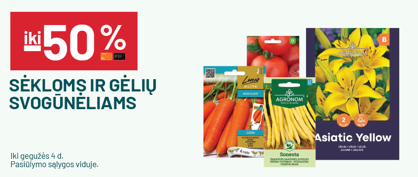 Iki -50% Sėkloms ir gėlių svogūnėliams