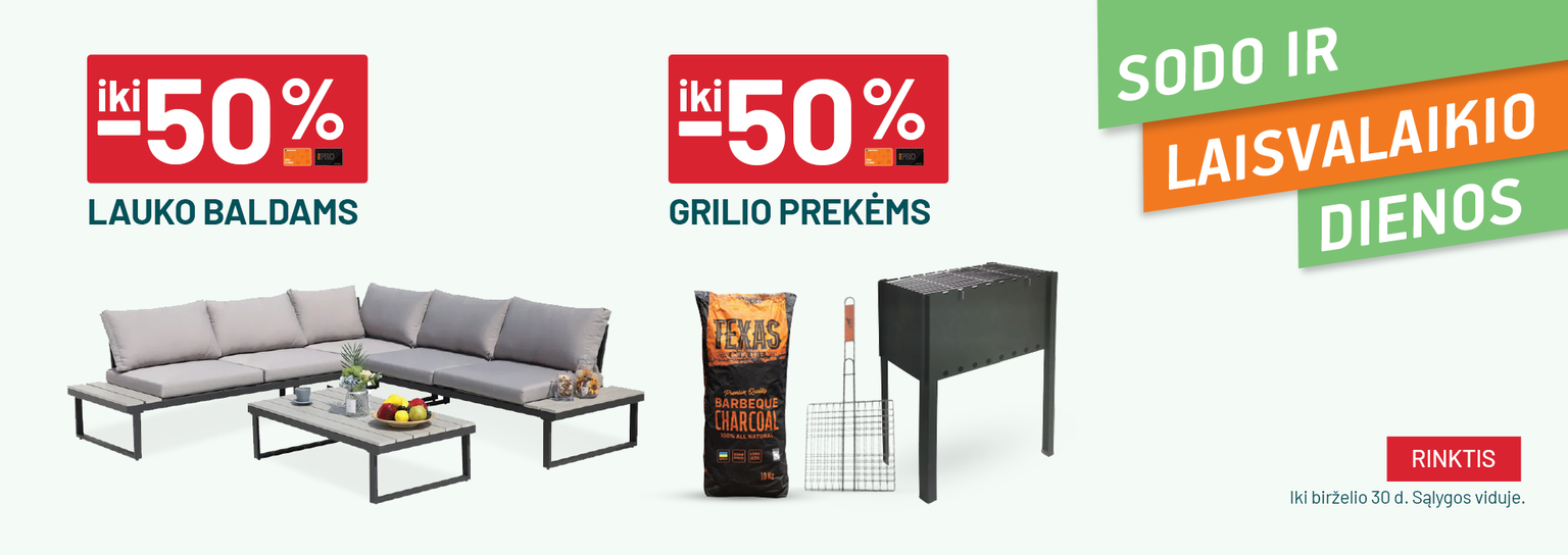 BIRŽELIS - teminės (iki -50% Lauko baldams  ir  iki -50% Grilio prekėms)