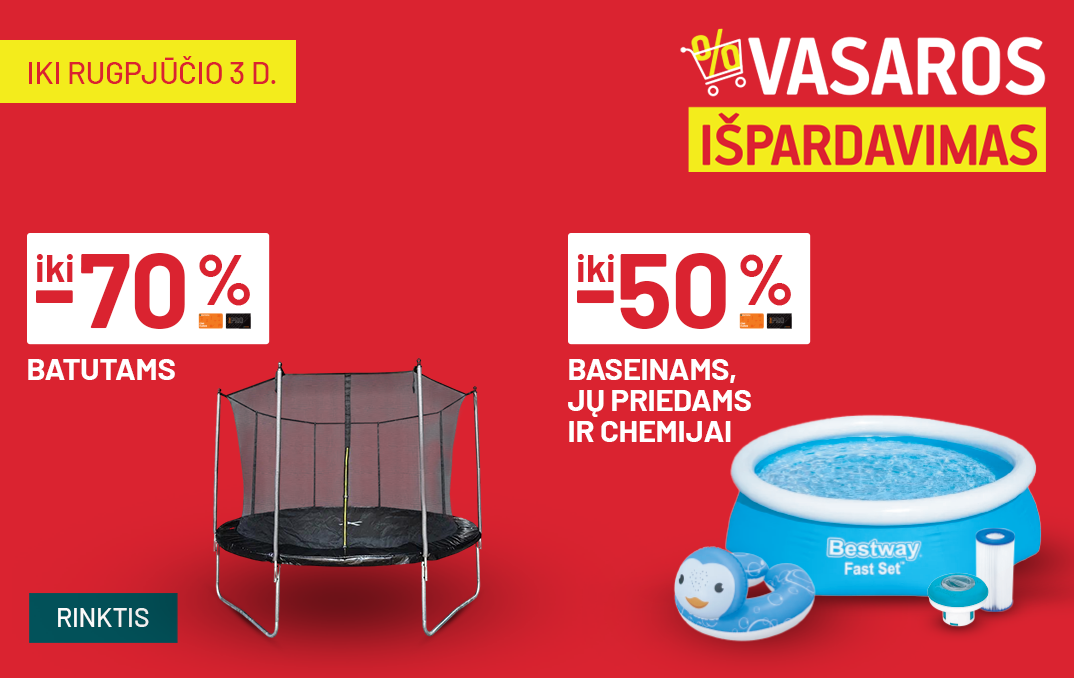 LIEPA - Vasaros išpardavimas - batutai ir baseinai