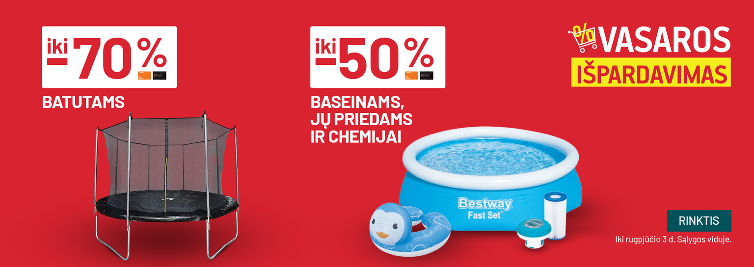 LIEPA - Vasaros išpardavimas - batutai ir baseinai