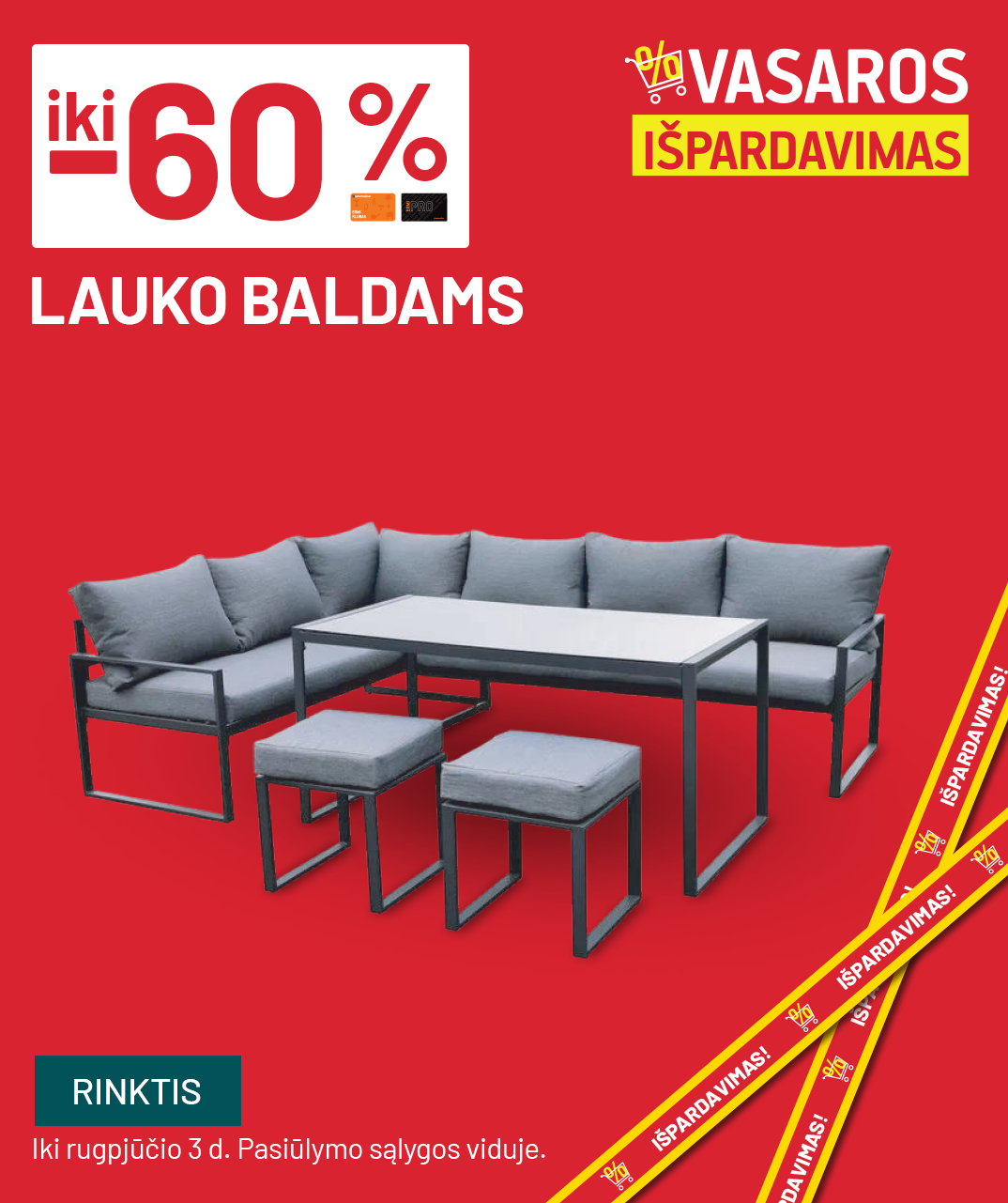 iki -60% Lauko baldams