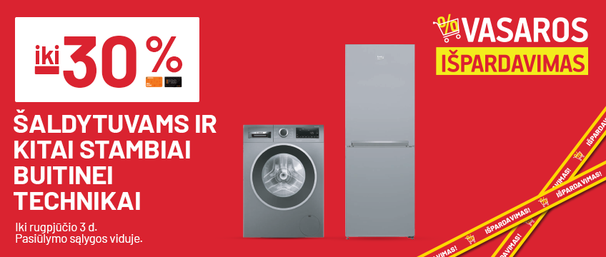 iki -30% Šaldytuvams ir kitai stambiai buitinei technikai