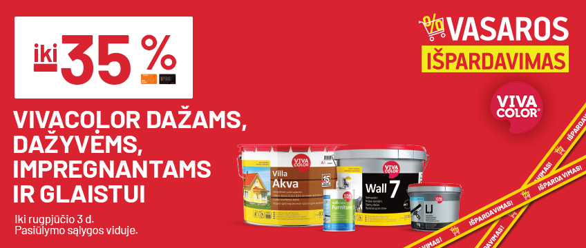 iki -35% VIVACOLOR dažams, dažyvėms, impregnantams ir glaistui