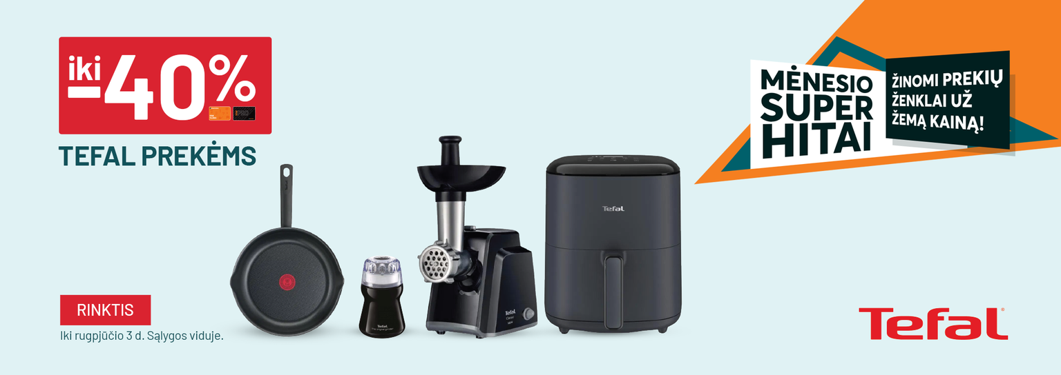 LIEPA - FM8 - iki -40% TEFAL prekėms