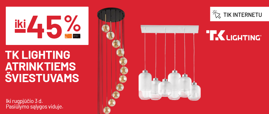 Iki -45%  TK lighting atrinktiems šviestuvams 