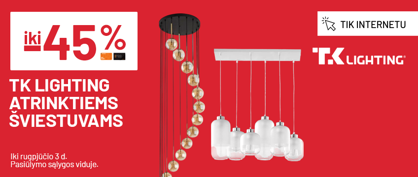 Iki -45%  TK lighting atrinktiems šviestuvams 