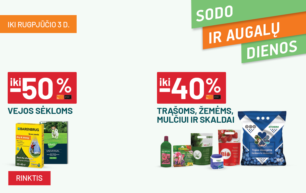 LIEPA - sodo ir augalu dienos - 2 akcijos
