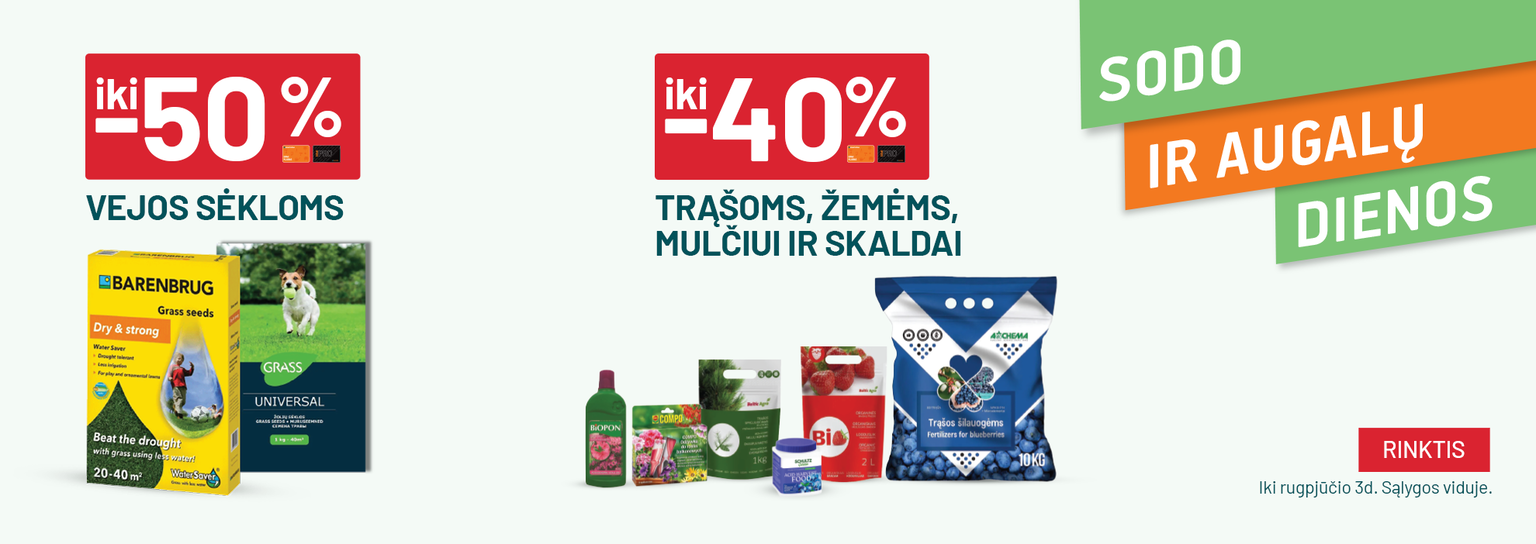 LIEPA - sodo ir augalu dienos - 2 akcijos