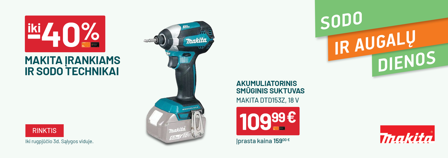 LIEPA - sodo ir augalu dienos - MAKITA