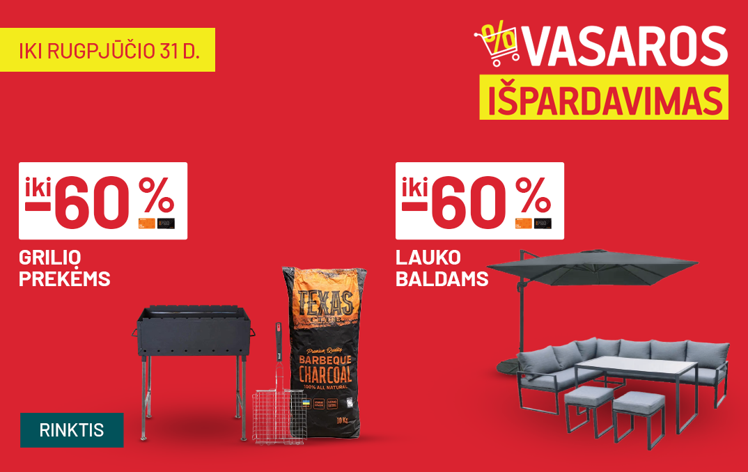 RUGPJŪTIS - Vasaros išpardavimas - iki -60% Grilio prekėms ir iki -60% Lauko baldams