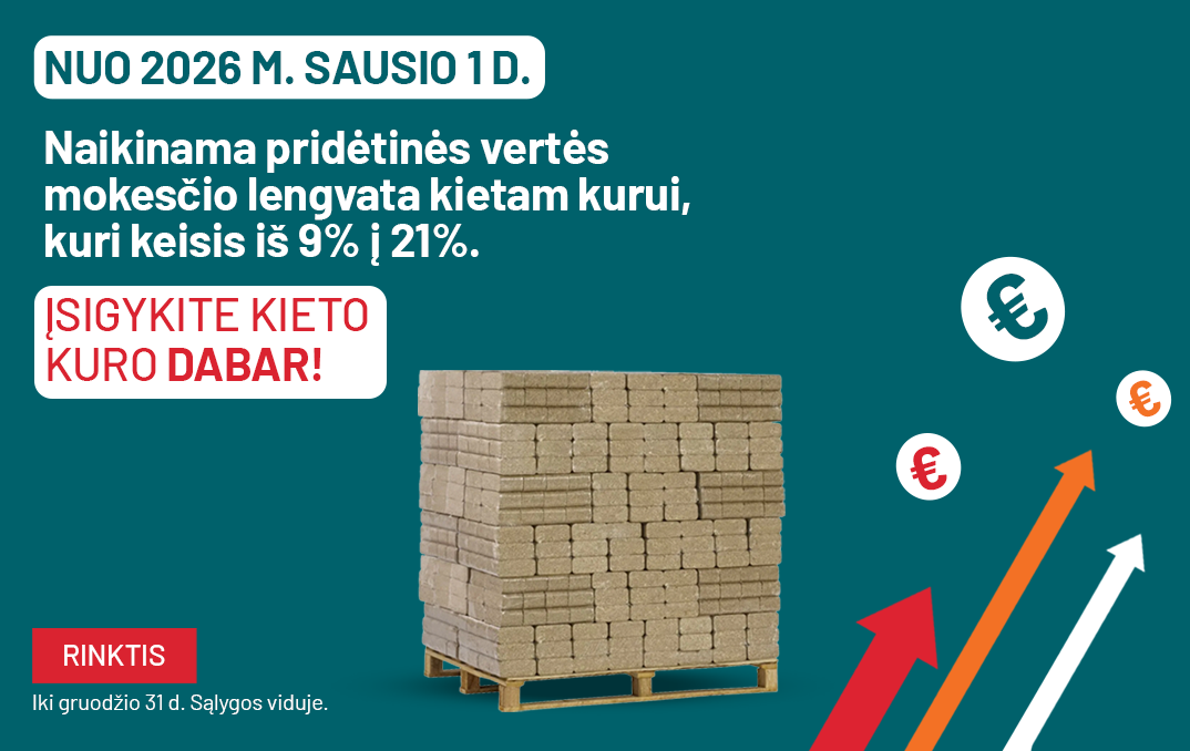 Kietasis kuras iki 12 31 (lengvatos panaikinimo informacija)