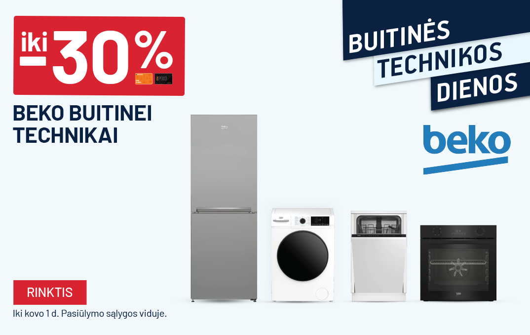 VASARIS - Buitinės technikos dienos - iki -30% BEKO buitinei technikai