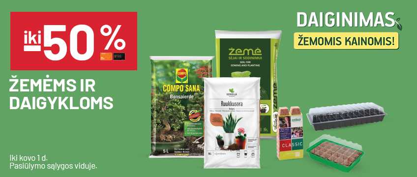 'iki -50% Žemėms ir daigykloms