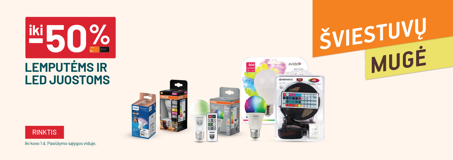 VASARIS - Šviestuvų mugė - iki -50% Lemputėms ir LED juostoms