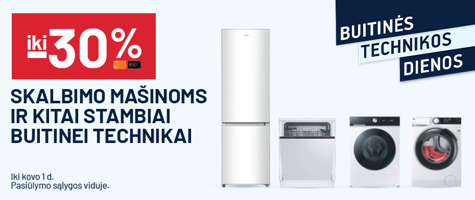 'iki -30% Skalbimo mašinoms ir kitai stambiai buitinei technikai