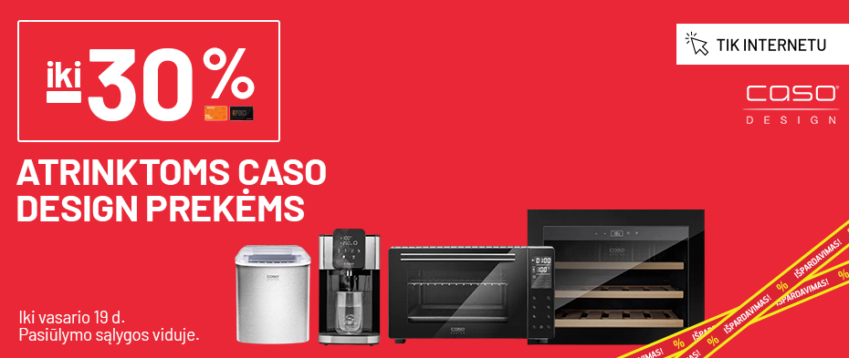 iki -30% atrinktoms CASO DESIGN prekėms