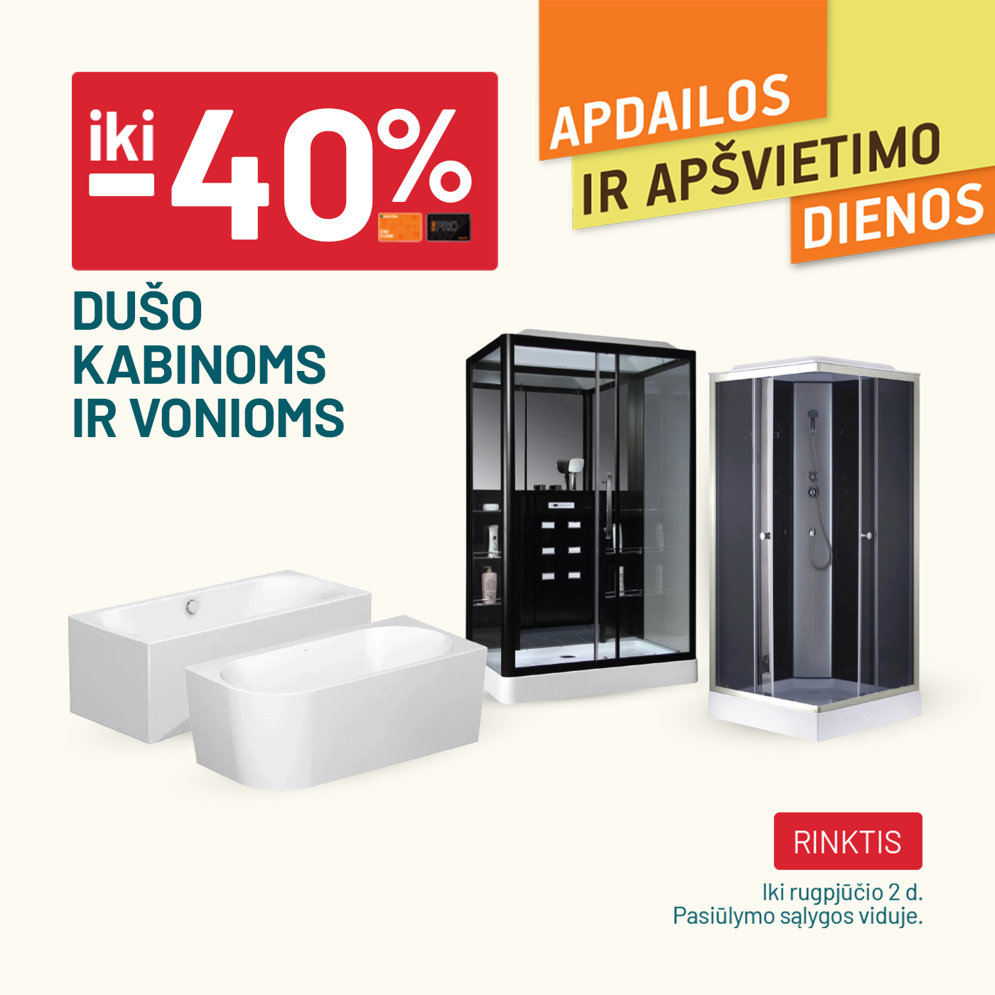iki -40% Dušo kabinoms ir vonioms