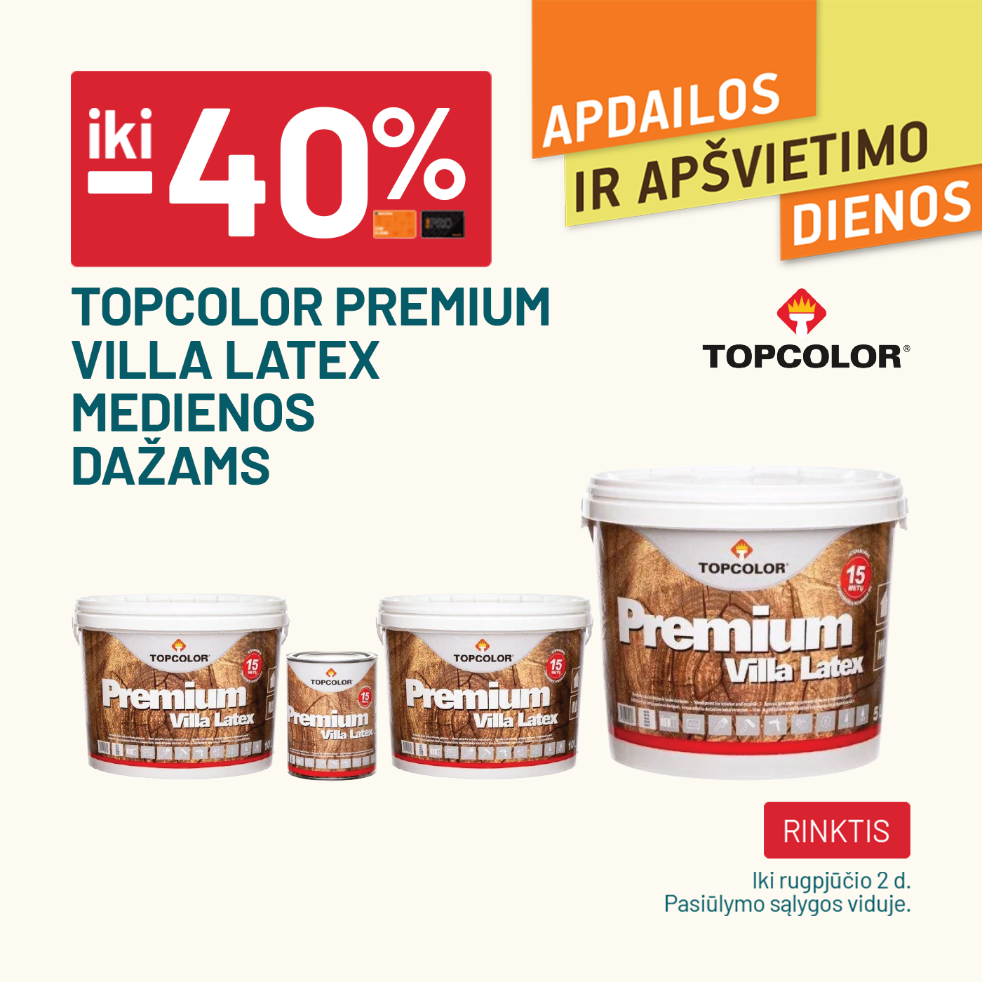 iki -40% TOPCOLOR PREMIUM VILLA LATEX medienos dažams