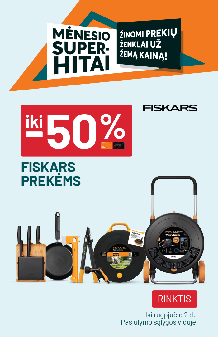 iki -50% FISKARS prekėms