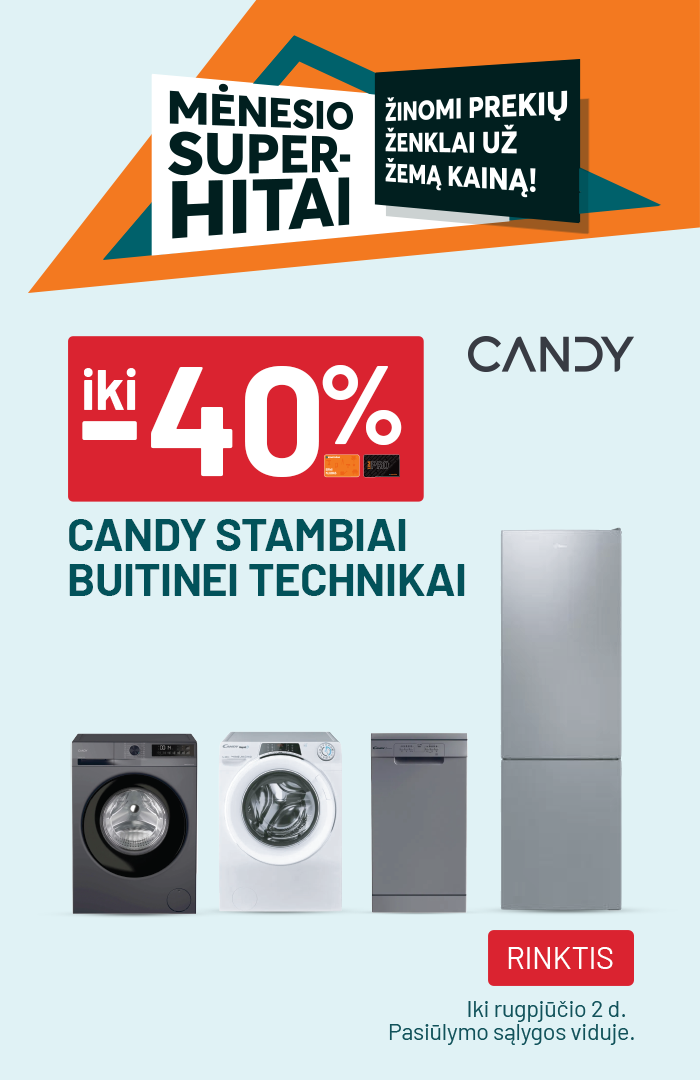 iki -40% CANDY stambiai buitinei technikai