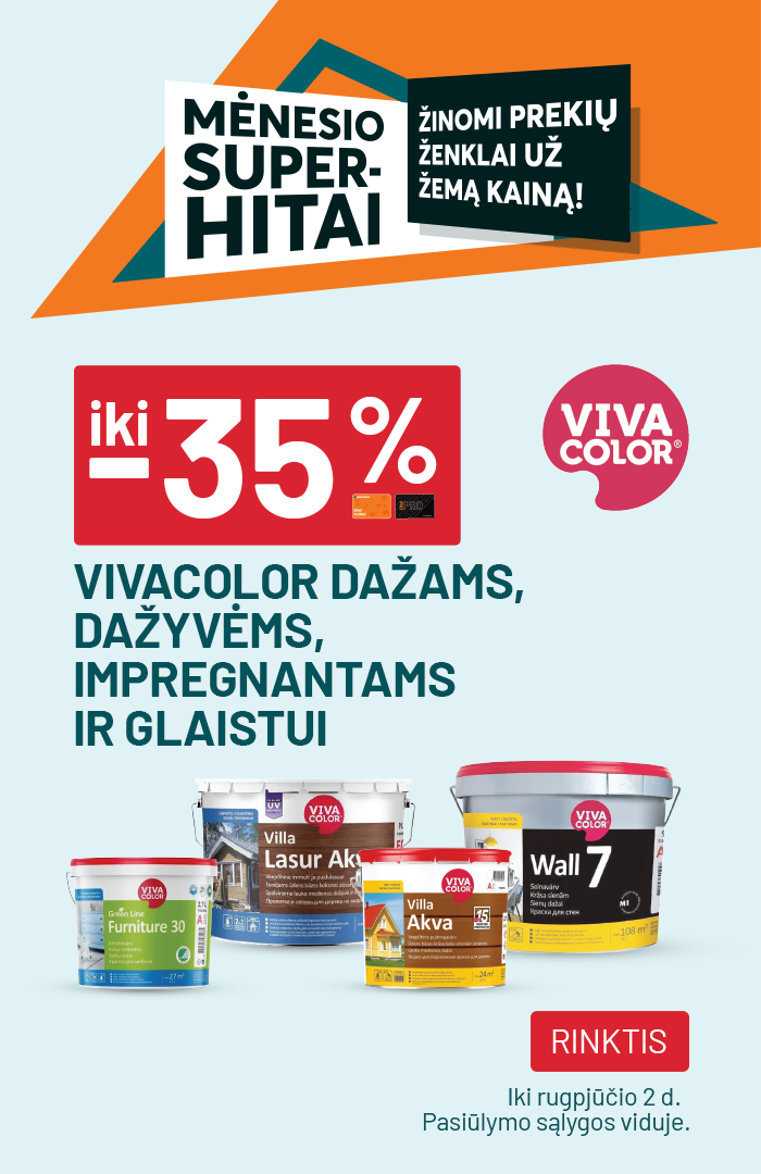iki -35% VIVACOLOR dažams, dažyvėms, impregnantams ir glaistui