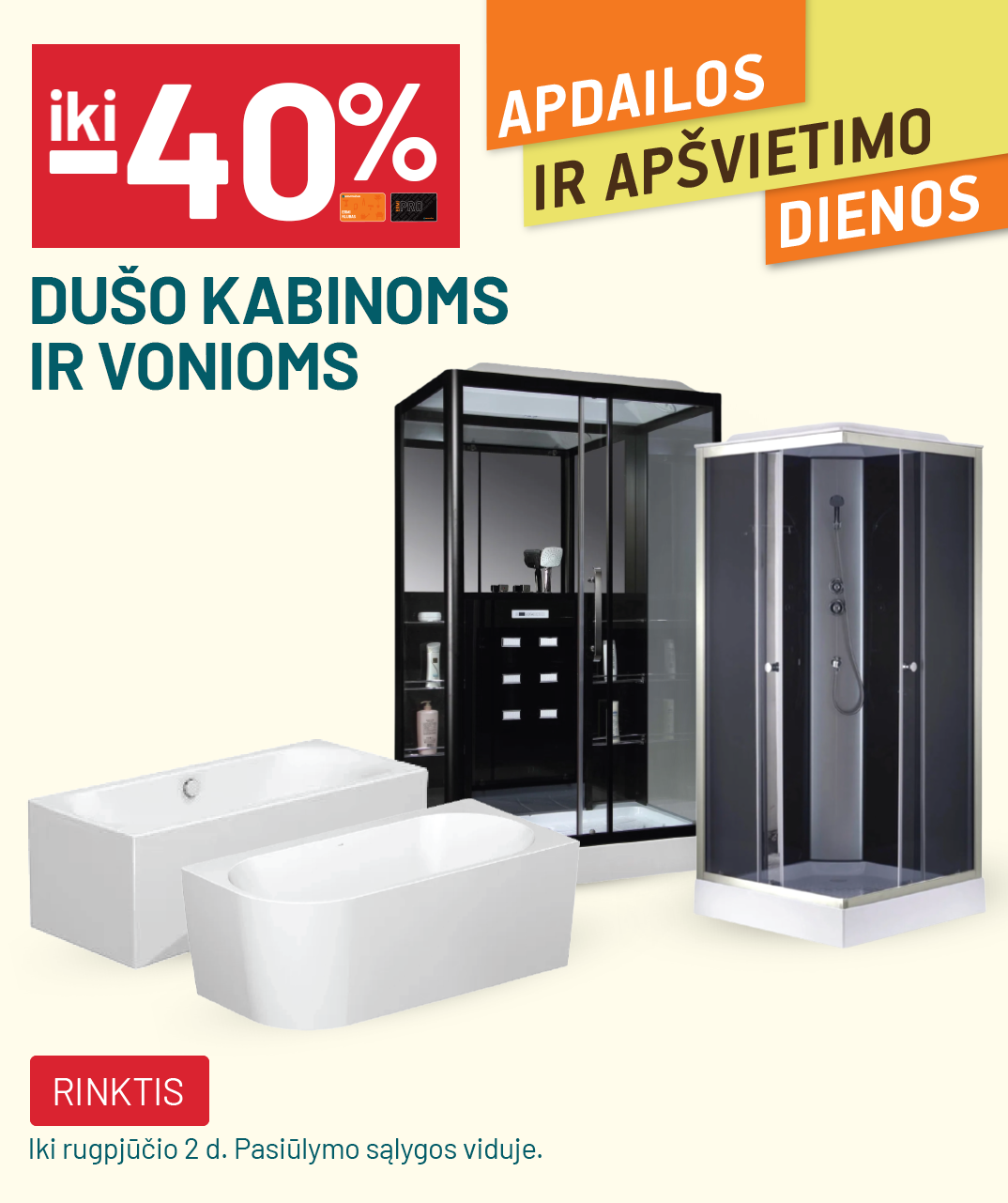 iki -40% Dušo kabinoms ir vonioms