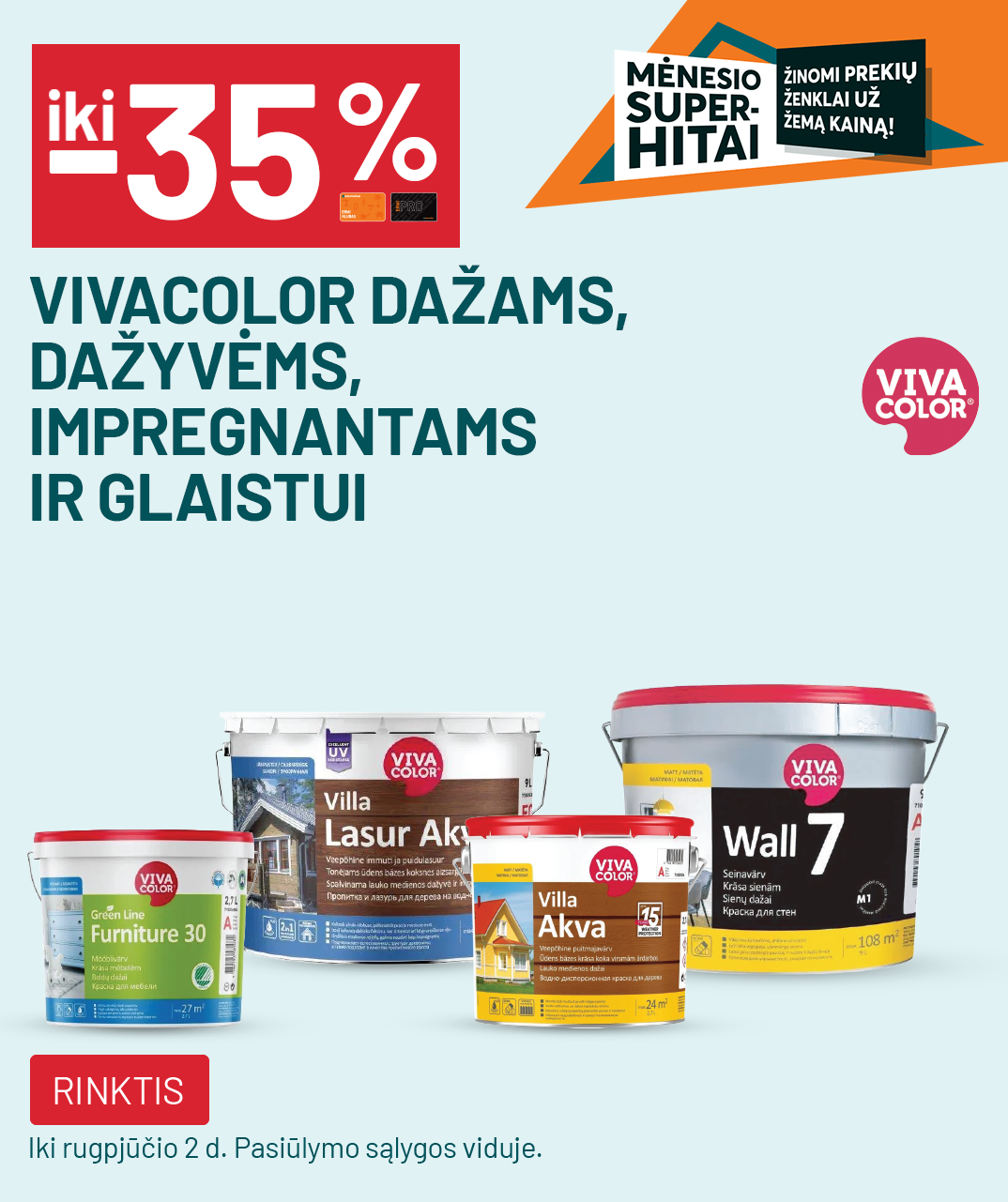 iki -35% VIVACOLOR dažams, dažyvėms, impregnantams ir glaistui
