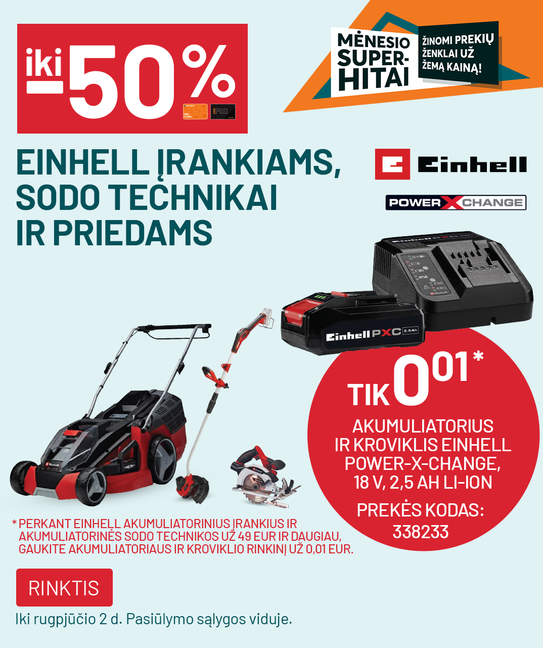 iki -50% EINHELL įrankiams, sodo technikai ir priedams