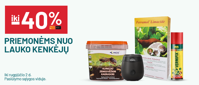 iki -40% Priemonėms nuo lauko kenkėjų