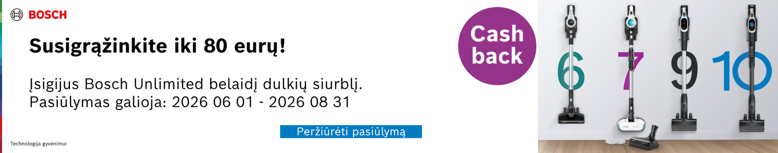 Bosch Unlimited pinigų susigrąžinimo akcija
