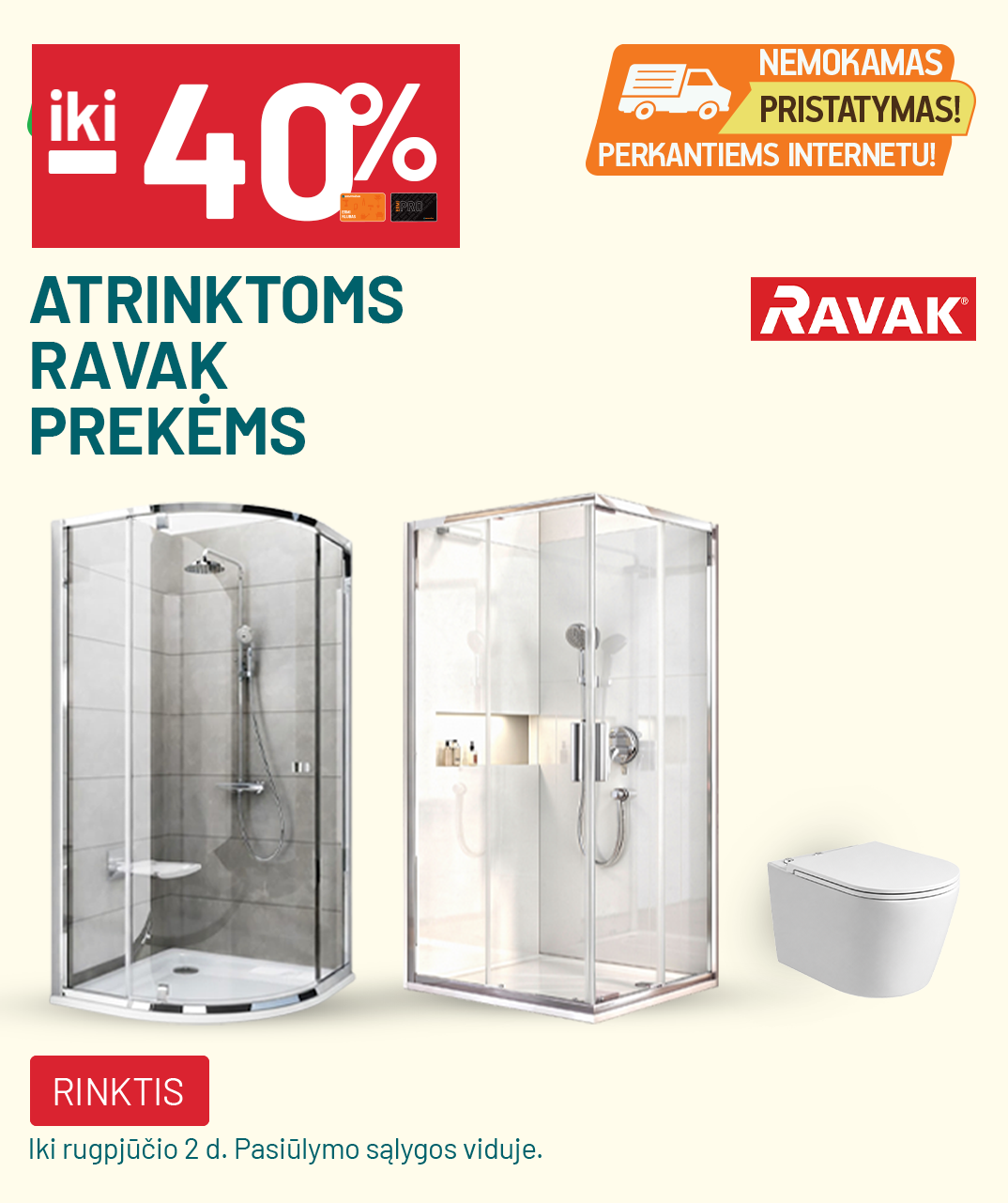 iki -50% ir nemokamas pristatymas atrinktoms Ravak prekėms