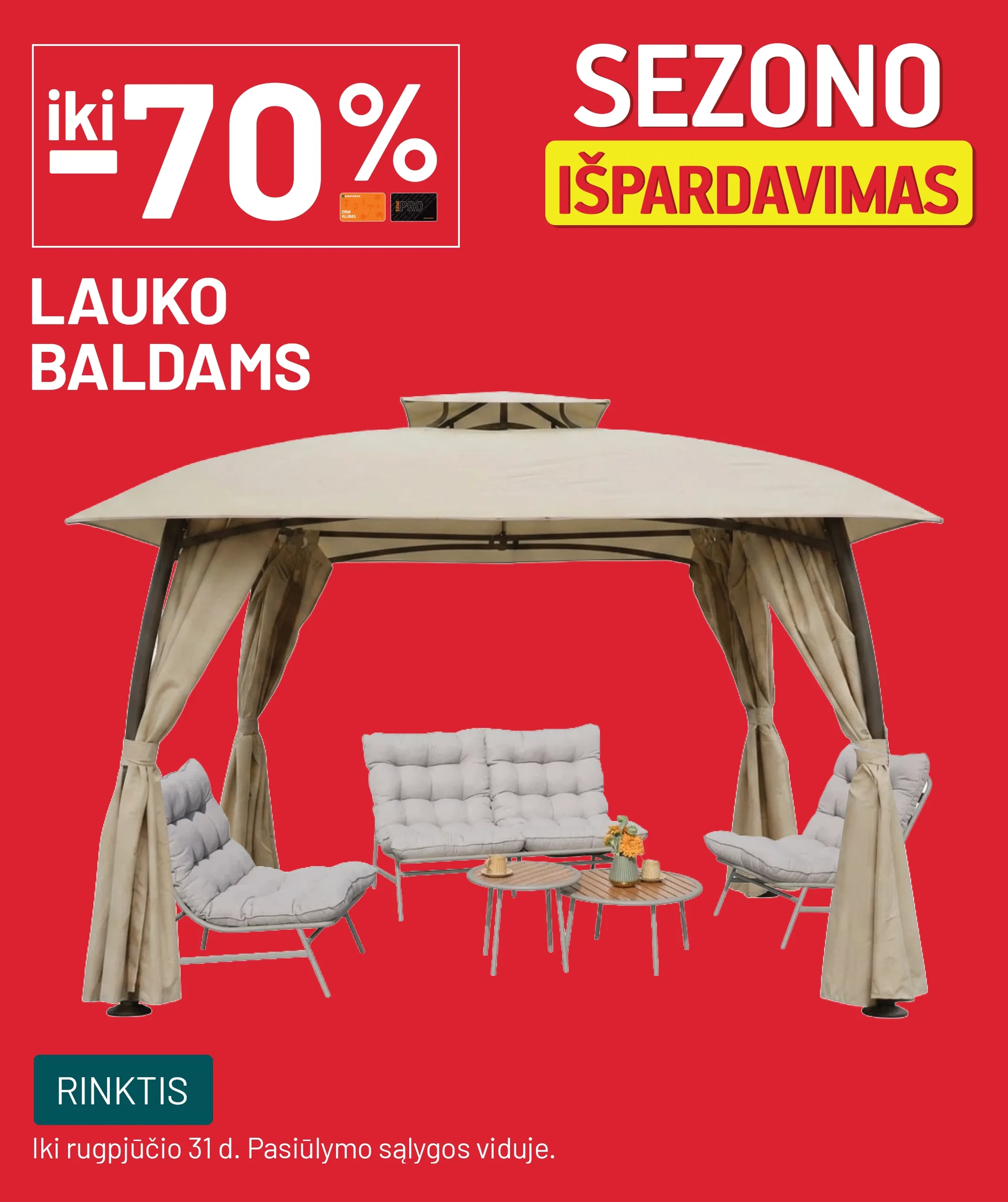 iki -70% Lauko baldams