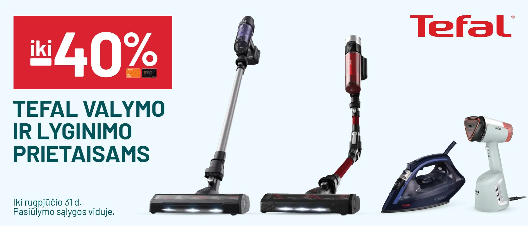 iki -40% TEFAL valymo ir lyginimo prietaisams