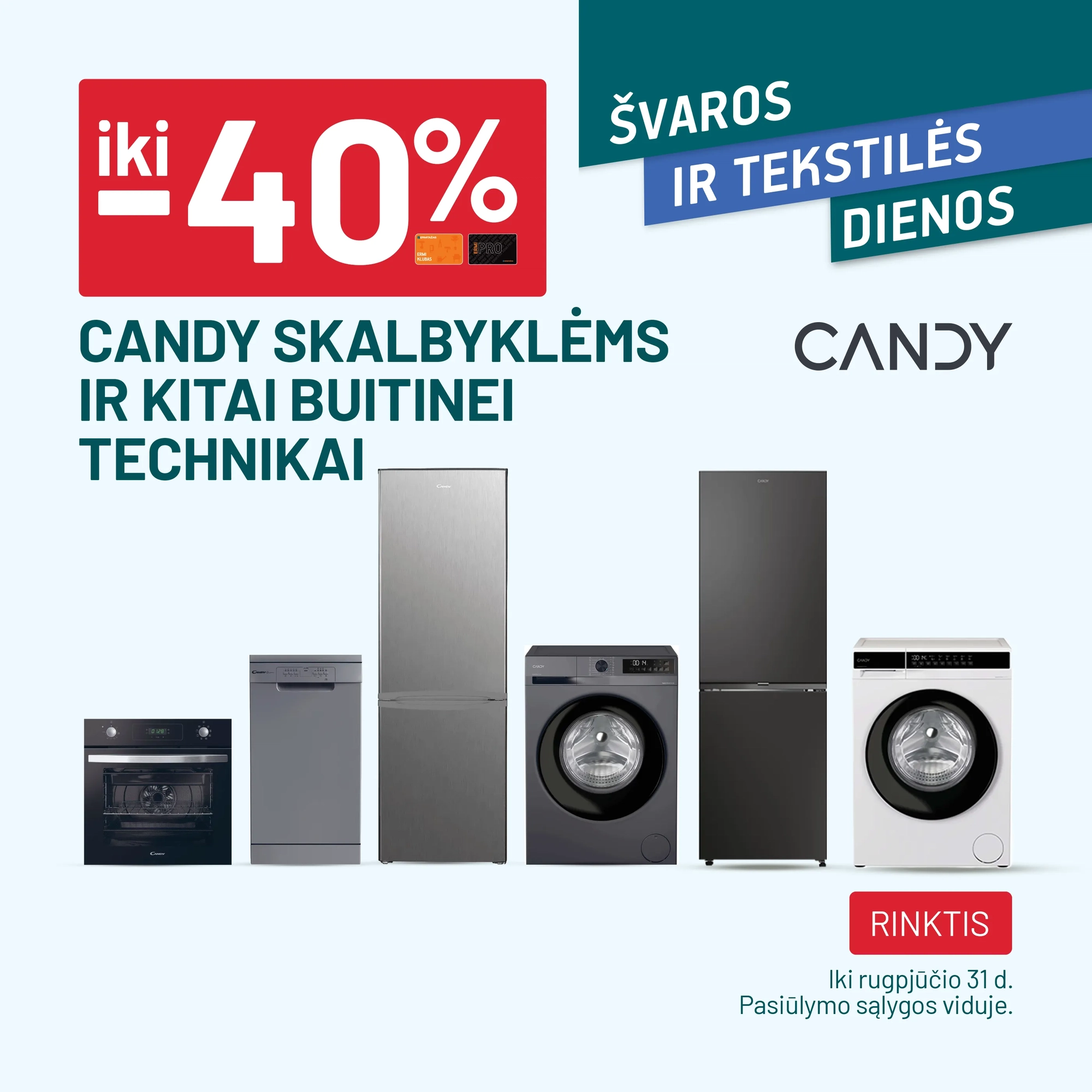 iki -40% CANDY skalbyklėms ir kitai buitinei technikai