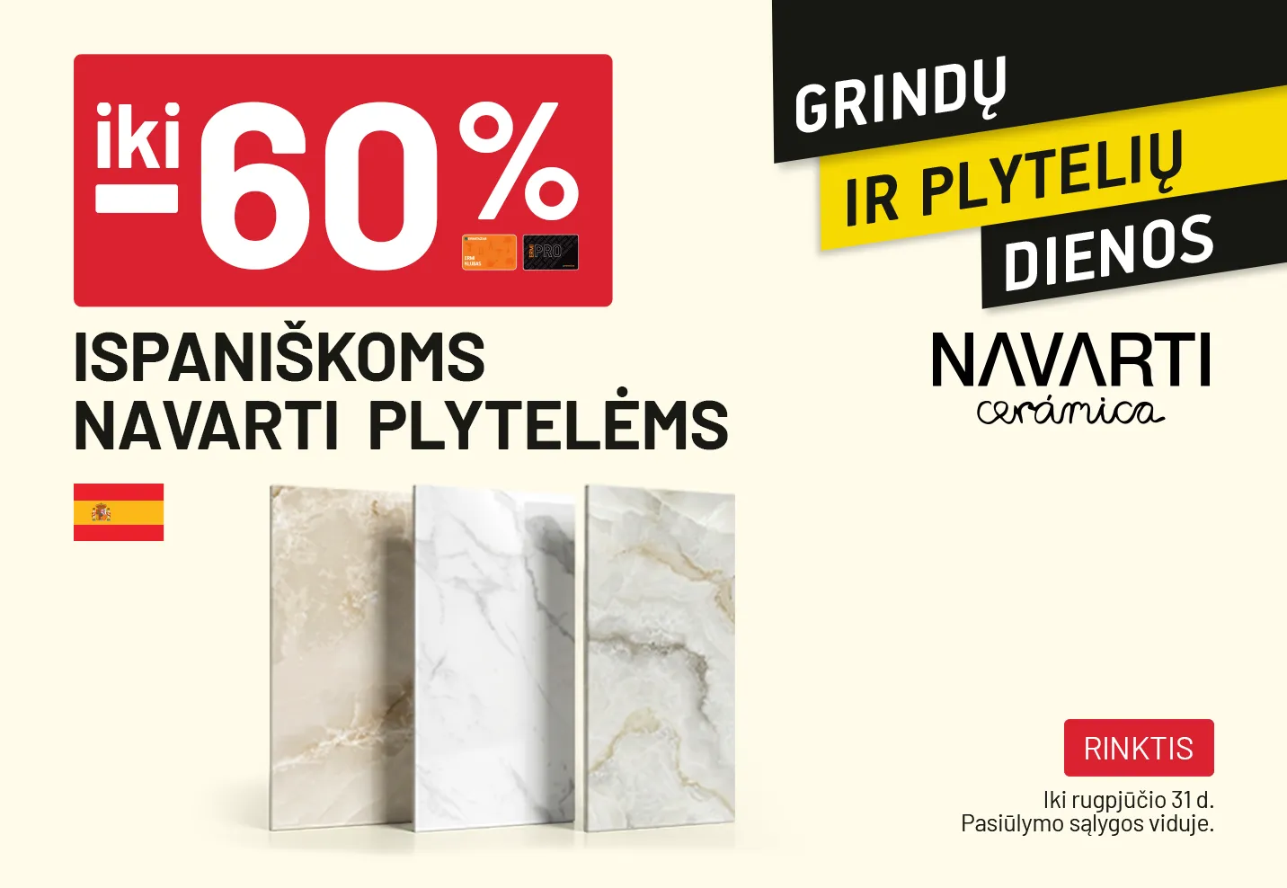 iki -60% Ispaniškoms NAVARTI plytelėms