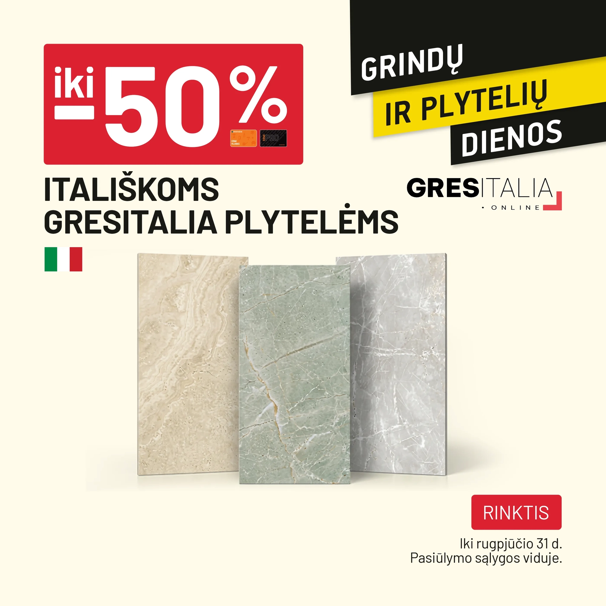 iki -50% Itališkoms GRESITALIA plytelėms