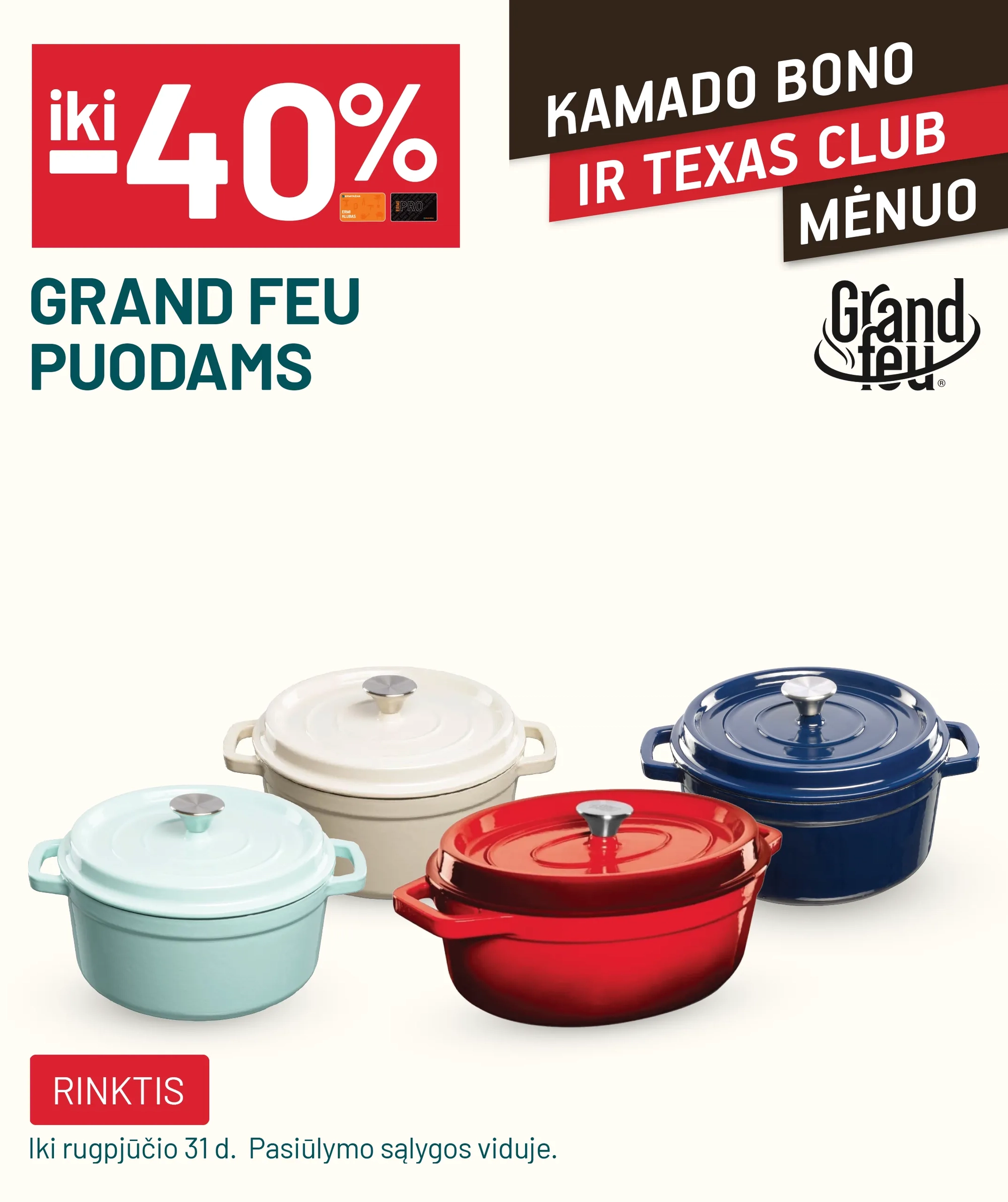  iki -40% GRAND FEU puodams