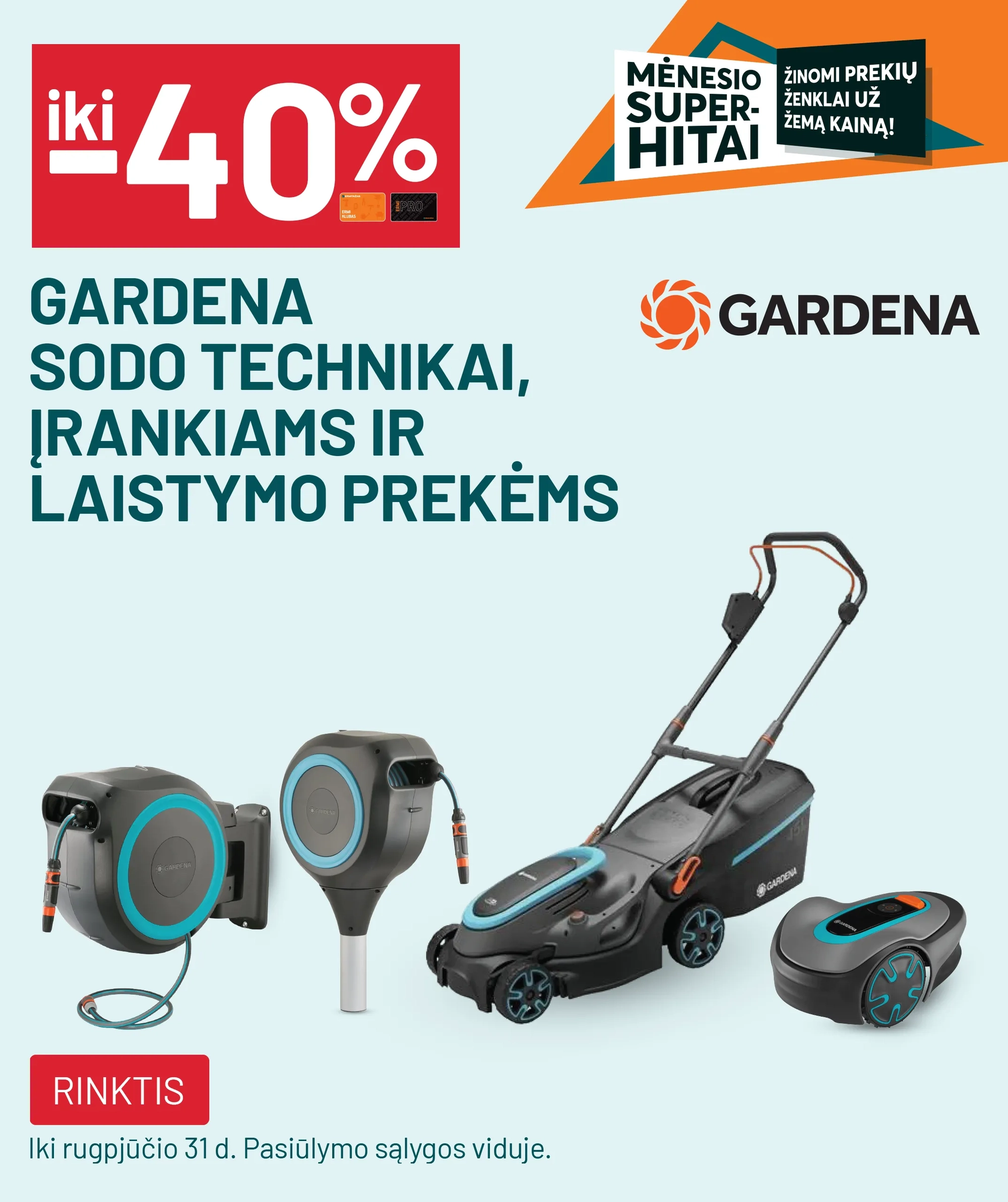 iki -40% GARDENA sodo technikai, įrankiams ir laistymo prekėms