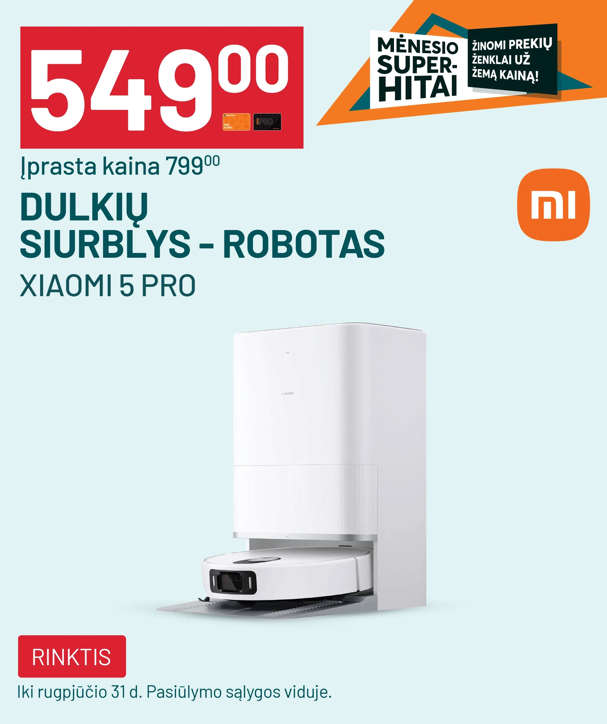 Dulkių siurblys - robotas XIAOMI 5 Pro EU