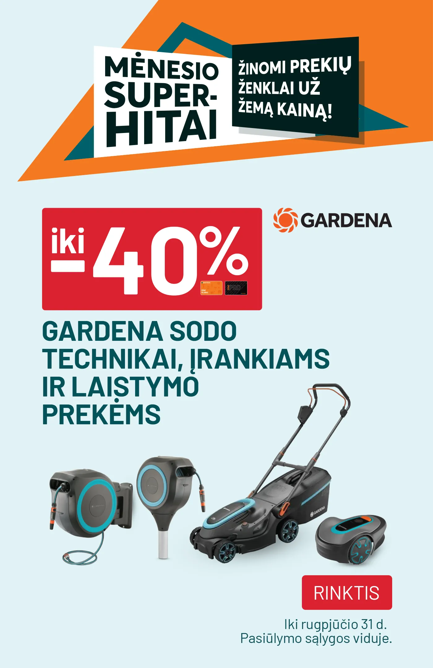 iki -40% GARDENA sodo technikai, įrankiams ir laistymo prekėms
