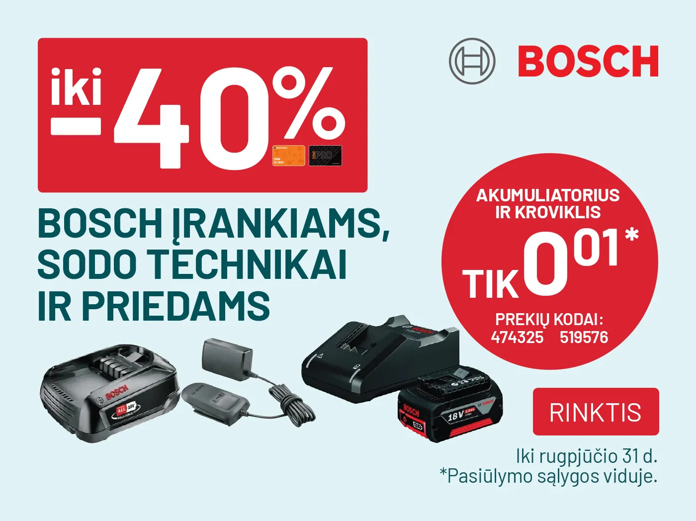iki -40% BOSCH įrankiams, sodo technikai ir priedams + akumai