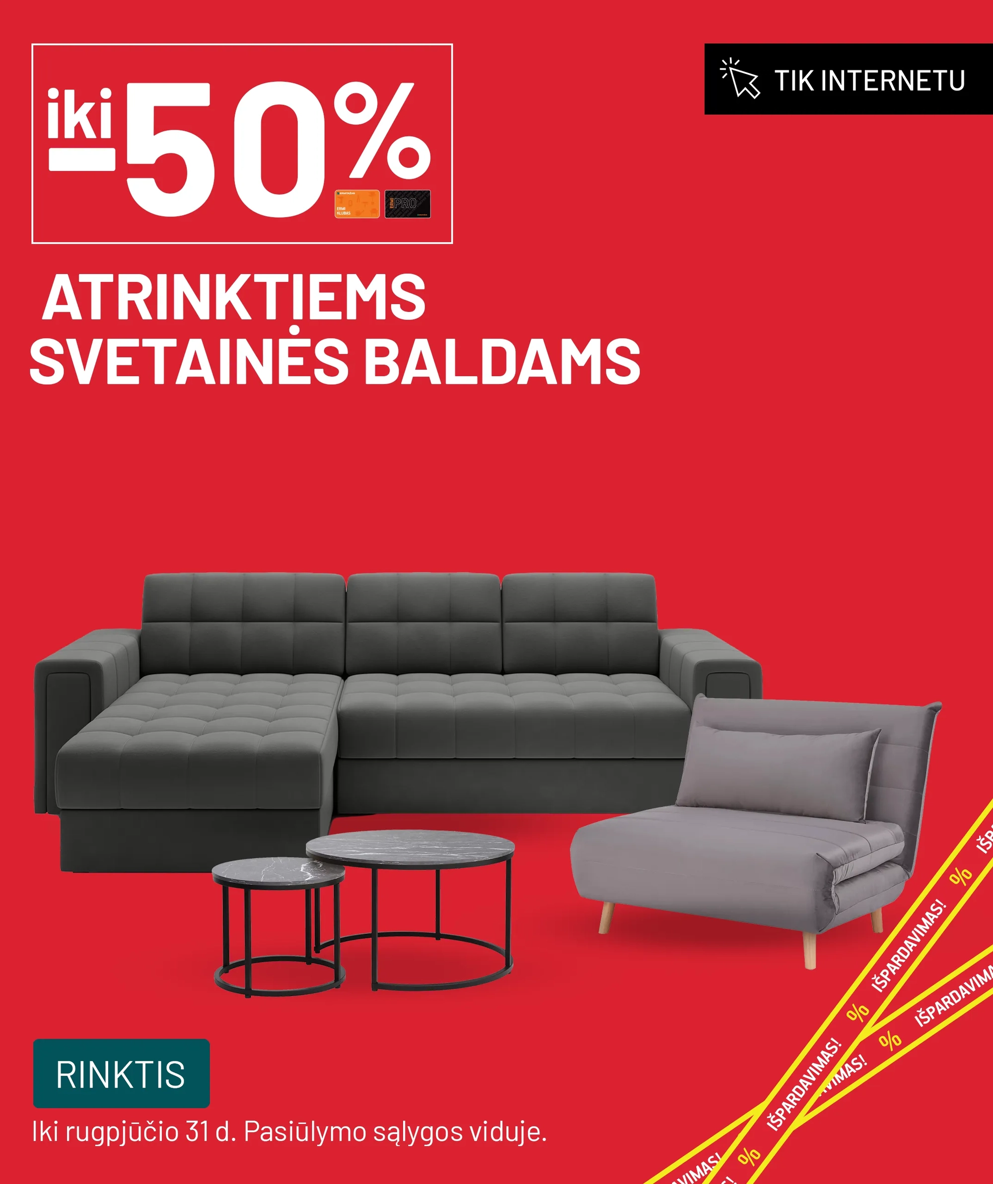 Iki -50% atrinktiems svetainės baldams