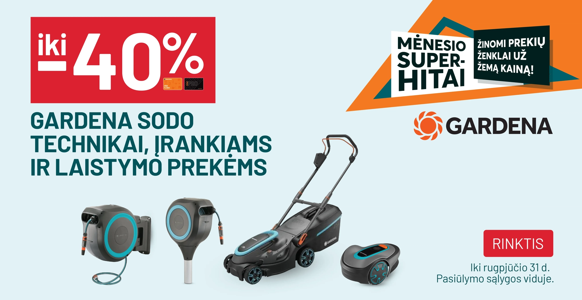 iki -40% GARDENA sodo technikai, įrankiams ir laistymo prekėms