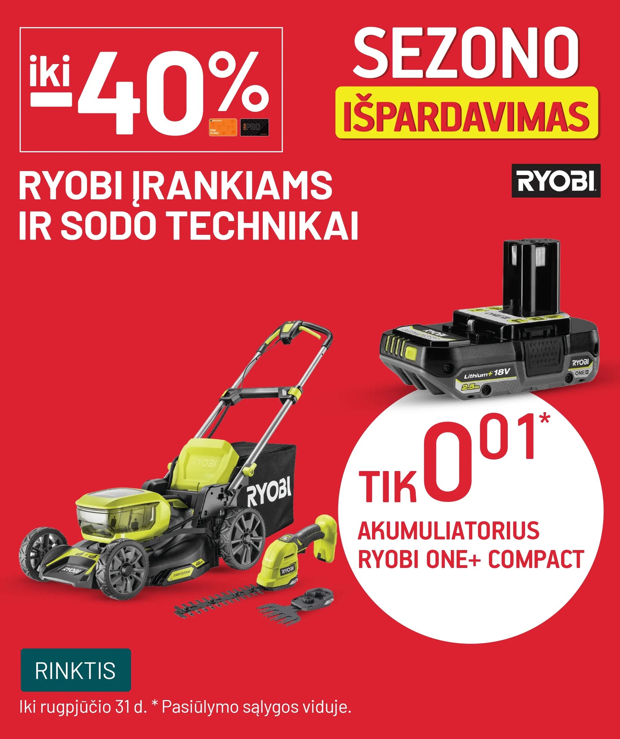 iki -40% RYOBI įrankiams ir sodo technikai